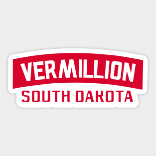 VERMILLION - South Dakota Sticker